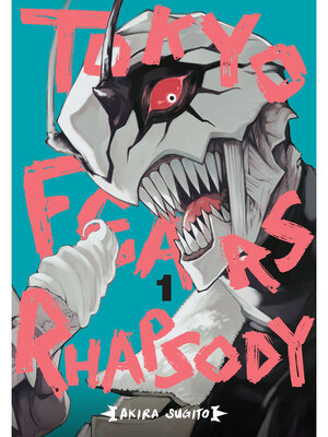 cover image of Tokyo Fears Rhapsody, Volume 1